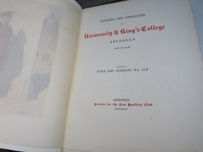 Officers and Graduates of University & King's College Aberdeen MVD-MDCCCLX Edited by Peter John Ande book image 4