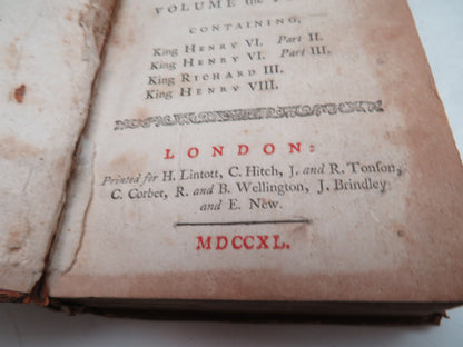 The Works of Shakespeare: Volume The Fifth 1740 Containing King Henry VI , Part II, III, King Richard III, King Henry VIII