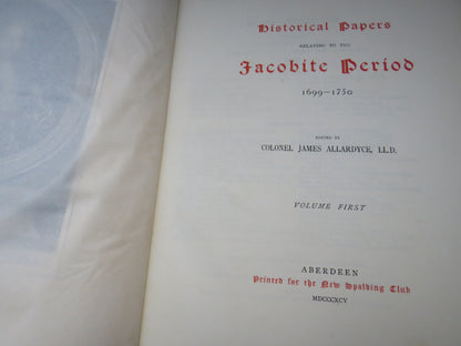 Historical Papers Relating To The Jacobite Period 1699-1750 Edited By Colonel James Allardyce 1895 V book image 4