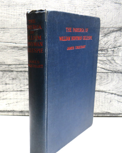 The Parerga Of William Honyman Gillespie Of Torbanehill By James Urquhart 1922 book front cover