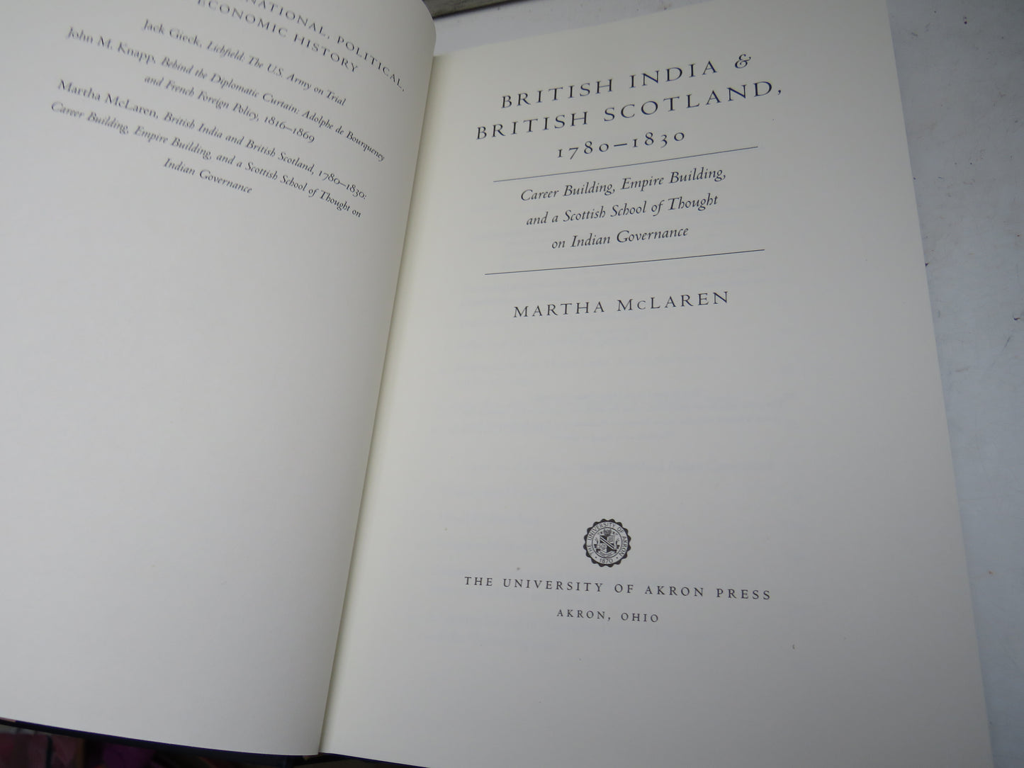 British India & British Scotland 1780-1830 By Martha McLaren 2001