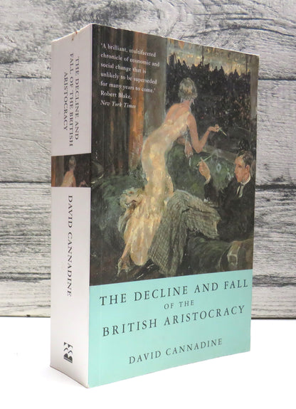 The Decline and Fall of the British Aristocracy By David Cannadine 1992 book front cover