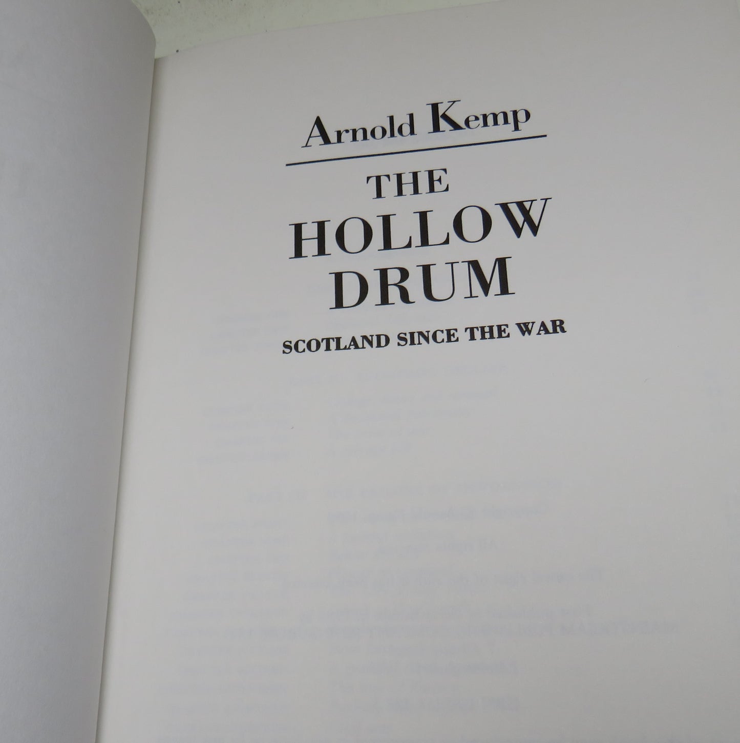 The Hollow Drum, Scotland Since the War by Arnold Kemp, 1993