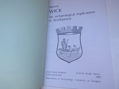 Historic Wick The Archaeological Implications of Development 1983 book image 3