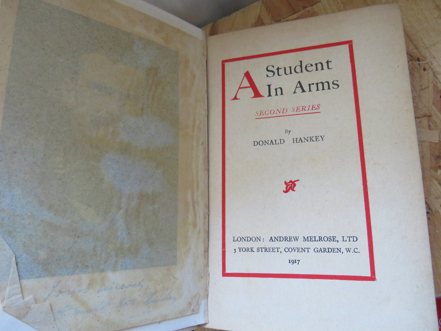 A Student In Arms Second Series By Donald Hankey 1917