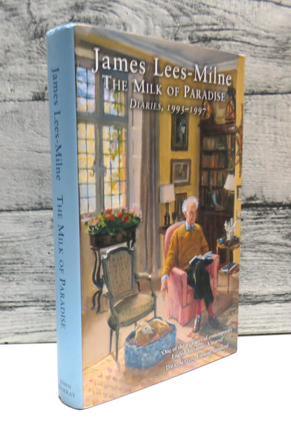 The Milk of Paradise Diaries, 1993-1997 By James Lees-Milne 2005 book front cover