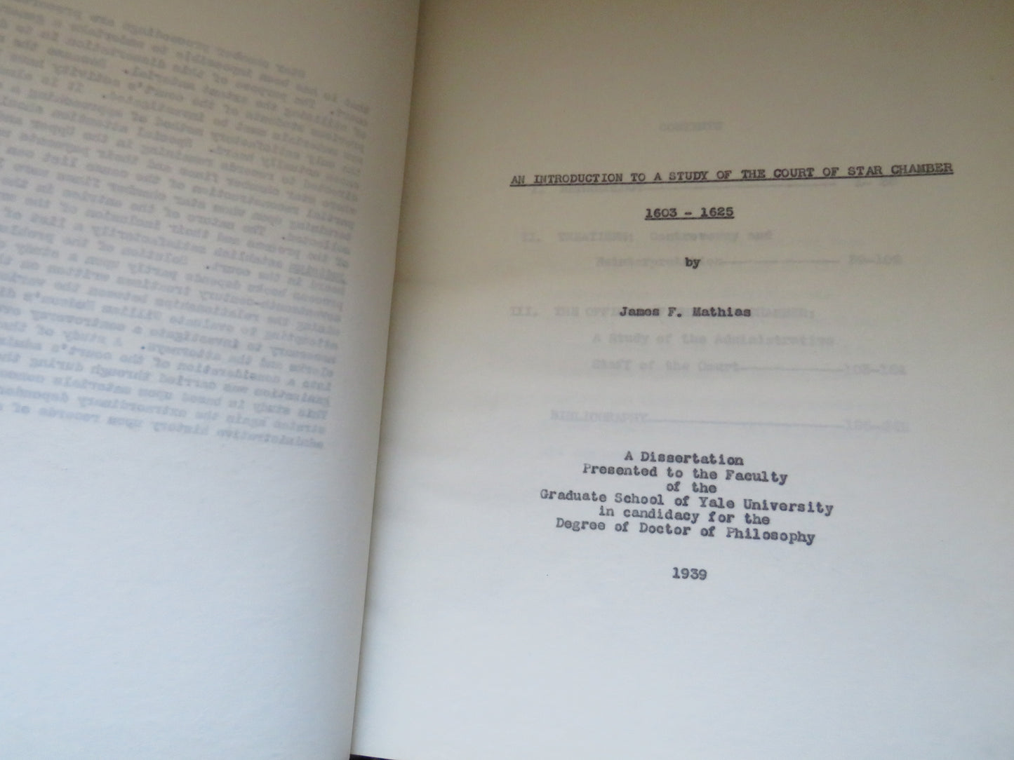 An Introduction To A Study Of The Court of Star Chamber 1603-1625 By James F. Mathias 1939 Dissertation