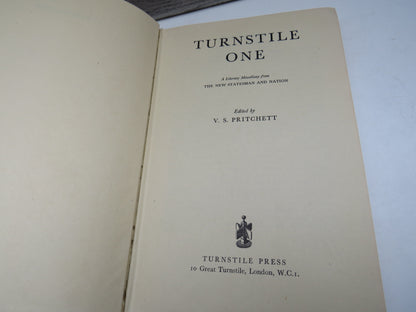 Turnstile One A Literary Miscellany From The New Statesman and Nation Edited By V. S. Pritchett 1948