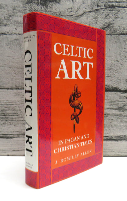 Celtic Art In Pagan and Christian Times By J. Romilly Allen 1993 book front cover