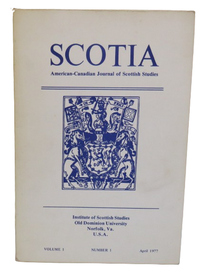Scotia American-Canadian Journal of Scottish Studies 1977 Volume I book front cover