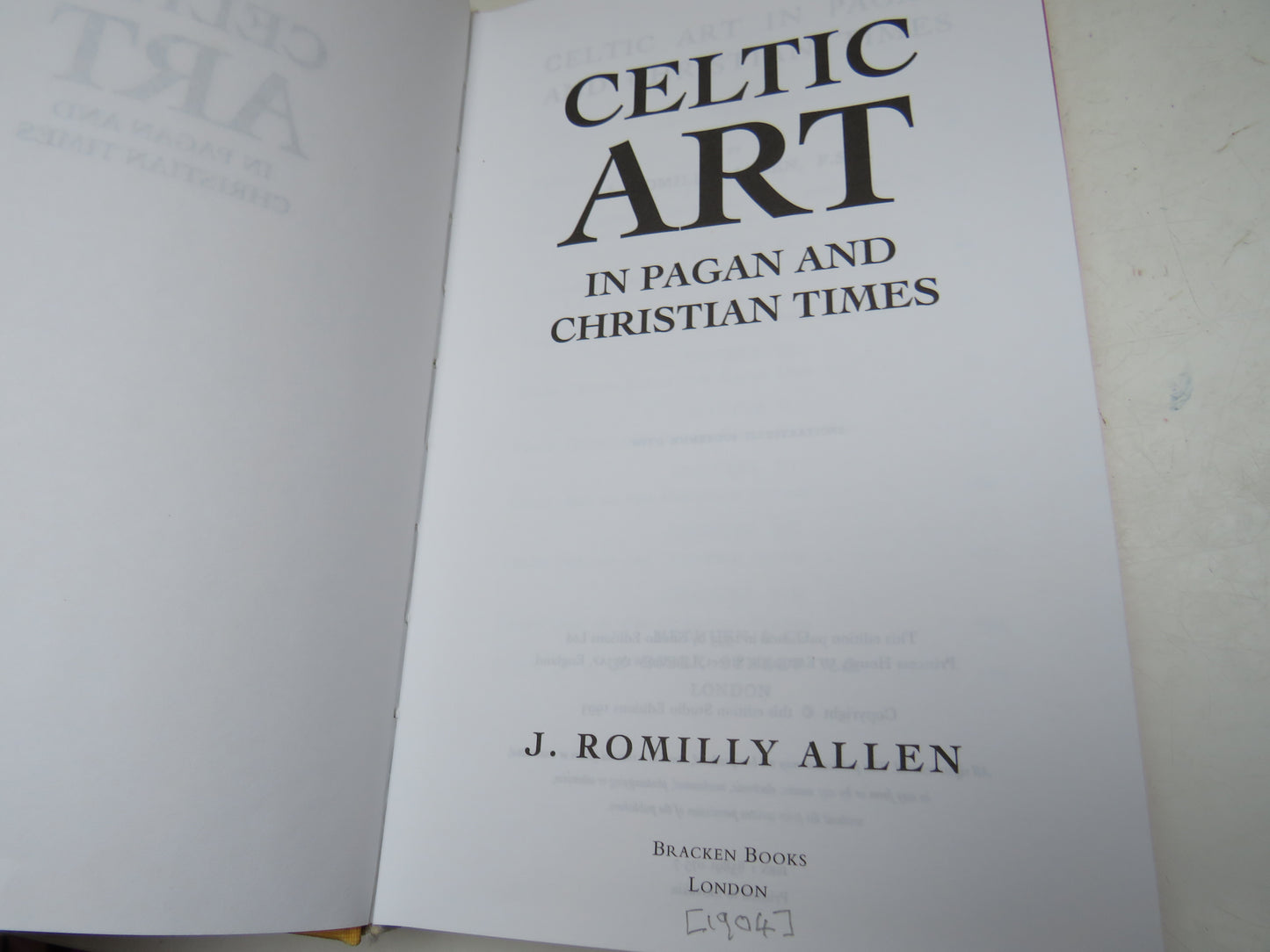 Celtic Art In Pagan and Christian Times By J. Romilly Allen 1993