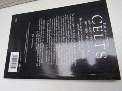The Atlantic Celts Ancient People Or Modern Invention By Simon James 2000 book image 2