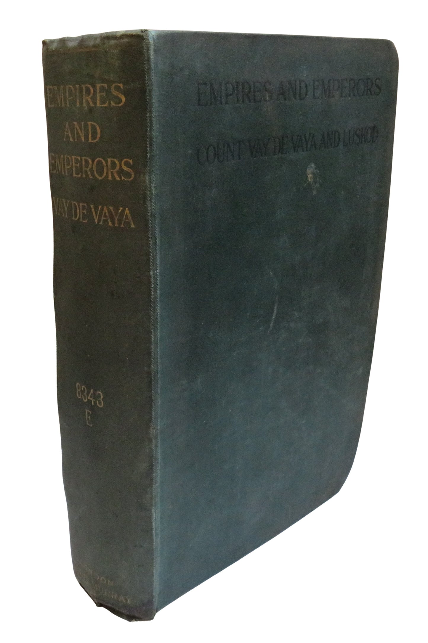 Empires and Emperors of Russia, China, Korea, and Japan Notes and Recollections By Monsignor Count Vay  De Vaya and Luskod 1906