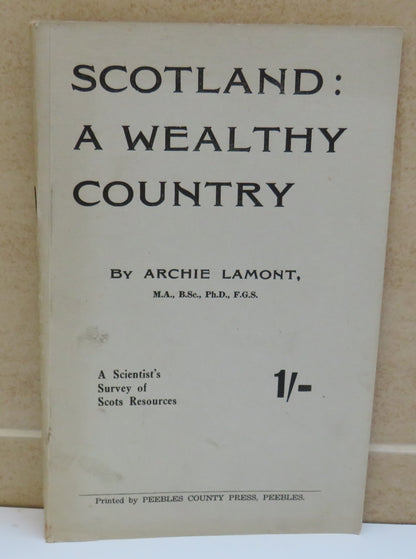 Scotland : A Wealthy Country By Archie Lamont 1945 book image 2