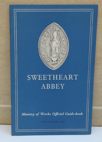 Sweetheart Abbey The Stewartry of Kirkcudbright By J.S. Richardson 1938 book image 2