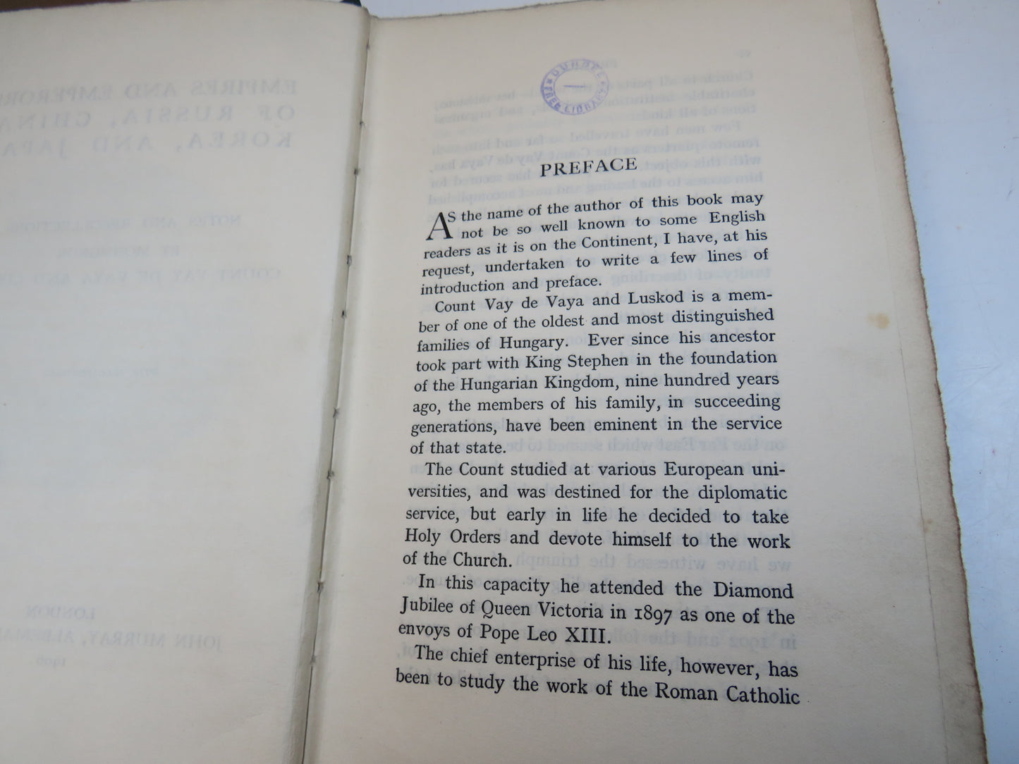 Empires and Emperors of Russia, China, Korea, and Japan Notes and Recollections By Monsignor Count Vay  De Vaya and Luskod 1906