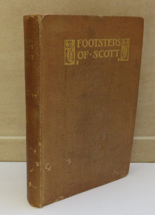 Footsteps of Scott By W.S. Crockett 1908
