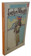 Load image into Gallery viewer, Put Out More Flags By Evelyn Waugh Penguin Books 1976
