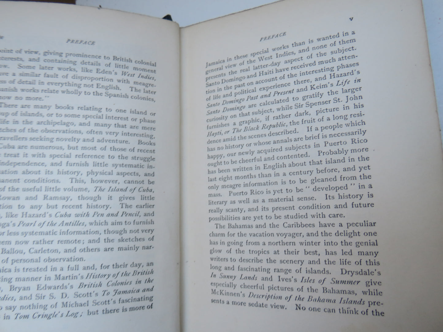 The West Indies A History Of The Islands Of The West Indian Archipelago, Together With An Account of Their Physical Characteristics Natural Resources and Present Condition By Amos Kidder Fiske 1899