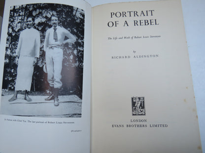 Portrait Of A Rebel The Life and Work of Robert Louis Stevenson By Richard Aldington 1957 1st Editio book image 3