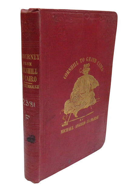 Notes of A Journey From Cornhill To Grand Cairo By Way Of Lisbon, Athens, Constantinople and Jerusal book front cover