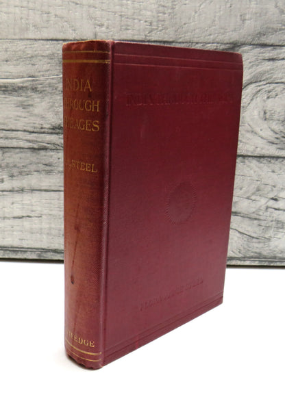 India Through the Ages, A Popular and Picturesque History of Hindustan by Flora Annie Steel, 1908 book front cover