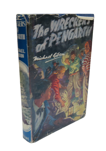 The Wreckers of Pengarth by Michael Gibson