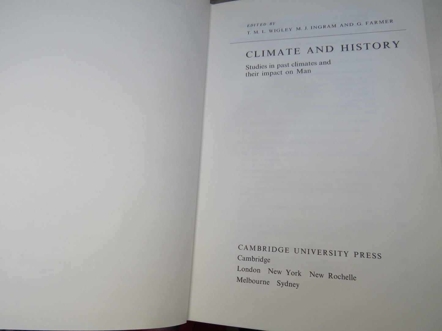 Climate and History Studies In Past Climates and Their Impact on Man Edited By T.M.L. Wigley, M. J. Ingram and G. Farmer 1981
