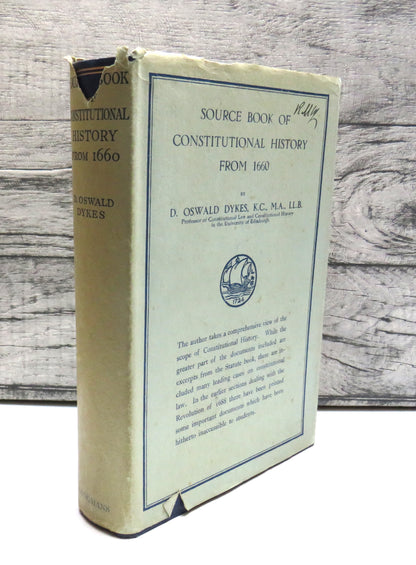 Source Book of Constitutional History from 1660 by D. Oswalde Dykes, 1930 book front cover