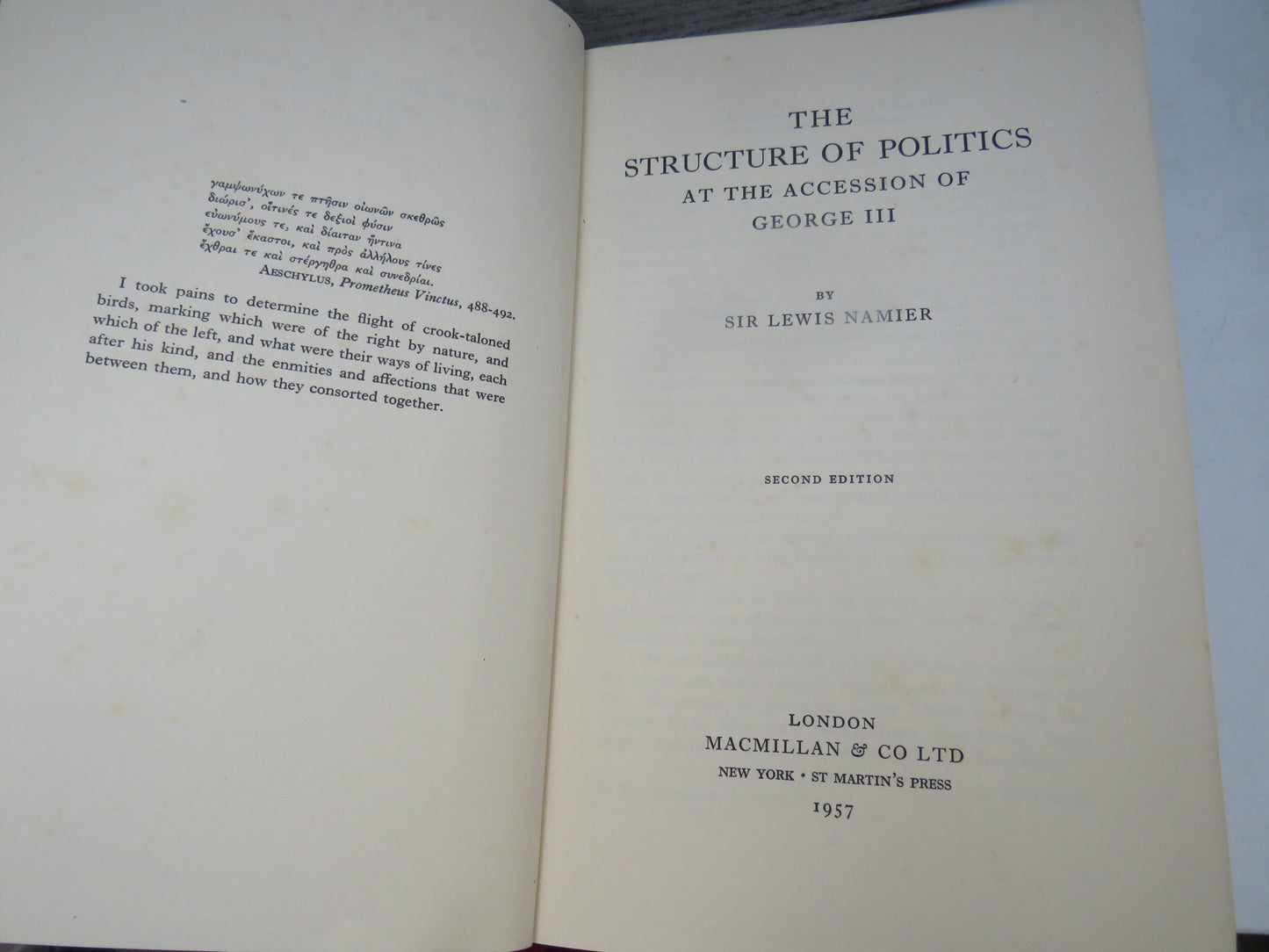 The Structure of Politics At The Accession of George III By Sir Lewis Namier 1957