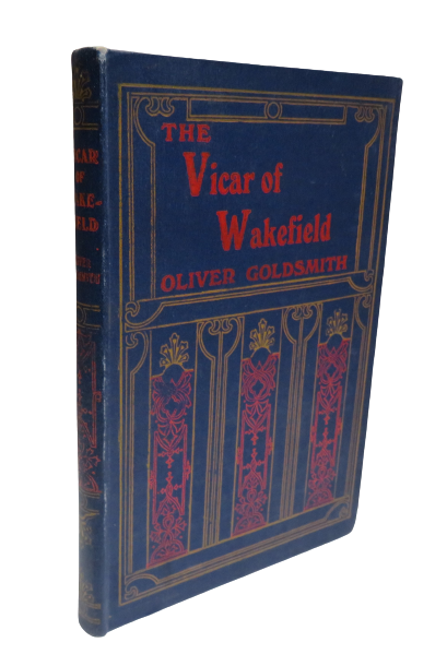 The Vicar of Wakefield by Oliver Goldsmith, 1911