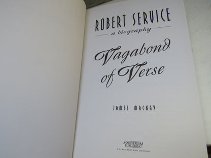 Robert Service a Biography Vagabond of Verse By James Mackay 1995 book image 4