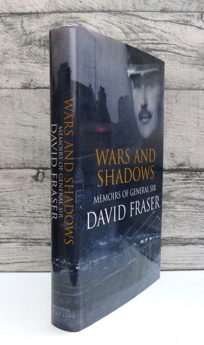 Wars and Shadows Memoirs of General Sir David Fraser 2002 book front cover