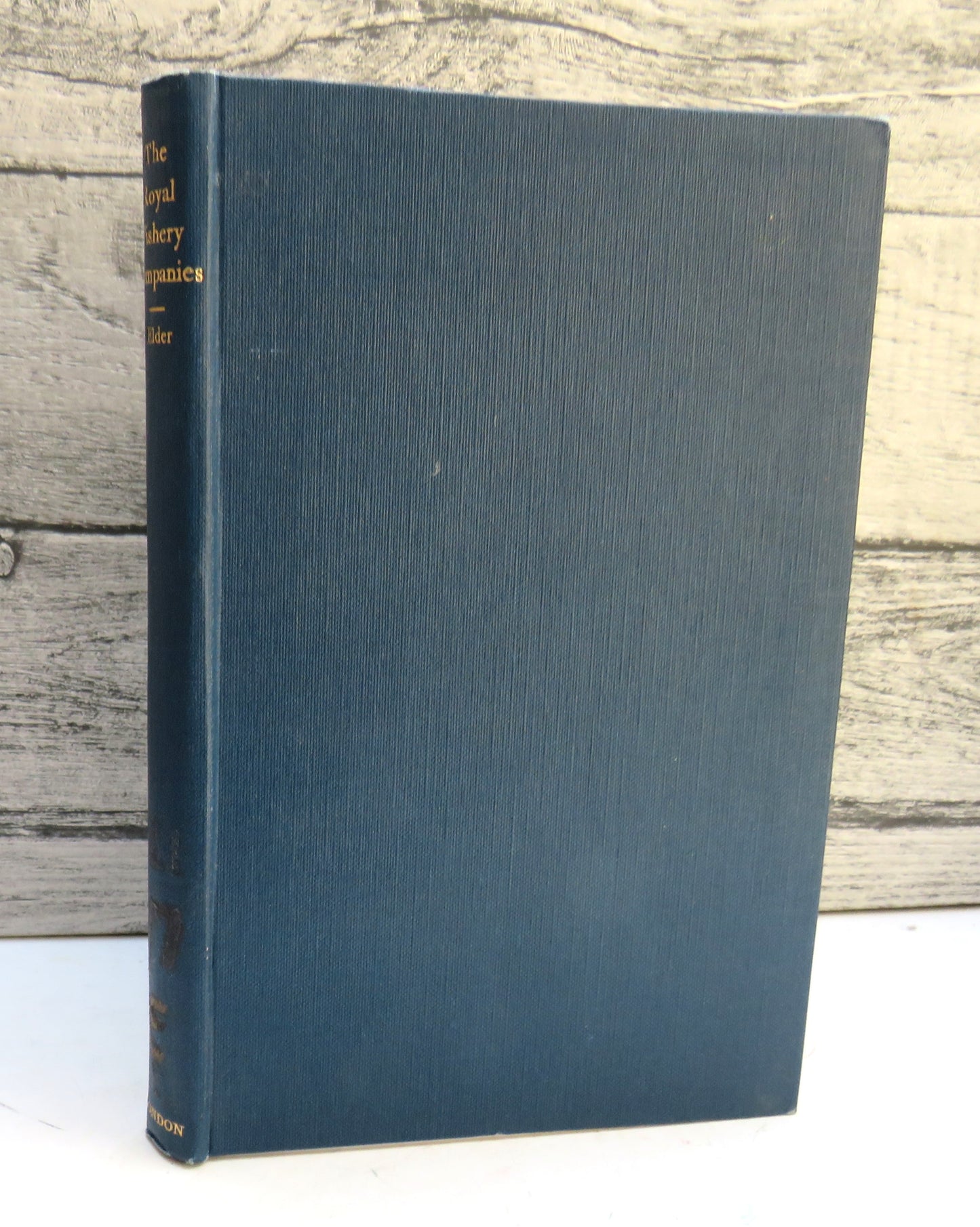 The Royal Fishery Companies of the Seventeenth Century By John R. Elder 1912