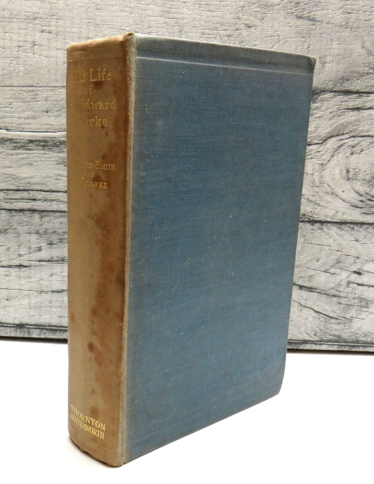 The Life of Sir Edward Clarke by Derek Walker-Smith and Edward Clarke, 1939