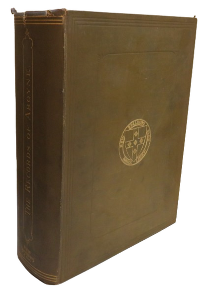 The Records of Aboyne MCCXXX-MDCLXXXI - Spalding Club 1894 book front cover