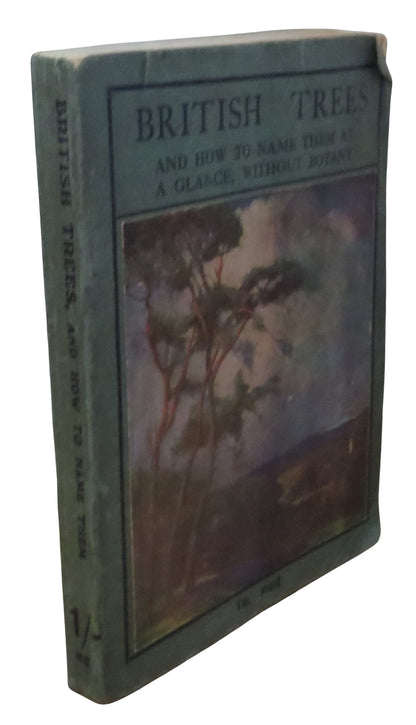 British Trees and How To Name Them At A Glance, Without Botany By Forster Robson book front cover
