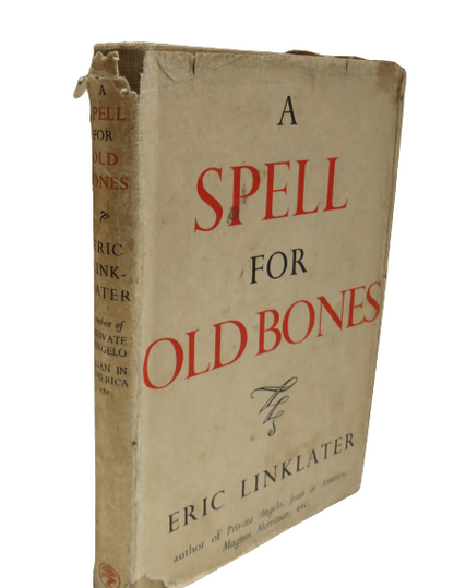 A Spell for Old Bones by Eric Linklater, 1949 book front cover