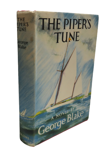 The Piper's Tune, A Novel by George Blake, 1950 book front cover