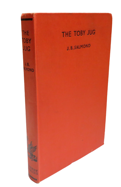 The Toby Jug by J. B. Salmond, Herbert Jenkins Limited book front cover