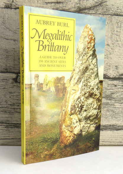 Megalithic Brittany A Guide To Over 350 Ancient Sites and Monuments By Aubrey Burl 1985 book front cover