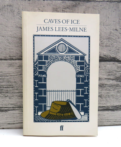 Caves of Ice By James Lees-Milne 1986 book front cover