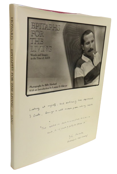 Epitaphs For The Living Words and Images In The Time of Aids Photographs By Billy Howard 1989 book front cover