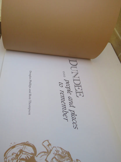 Dundee People and Places To Remember By Douglas Phillips and Ron Thompson 1992 book image 3