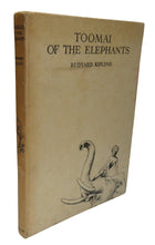 Load image into Gallery viewer, Toomai Of The Elephants By Rudyard Kipling 1937 Antique Book
