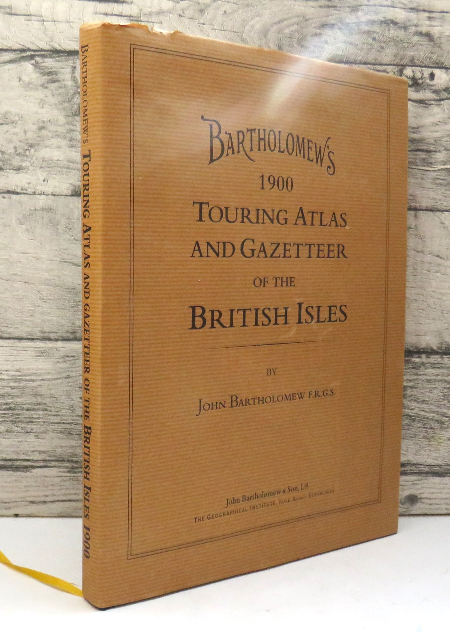Bartholomew's 1900 Touring Atlas and Gazetteer of the British Isles By John Bartholomew 1998
