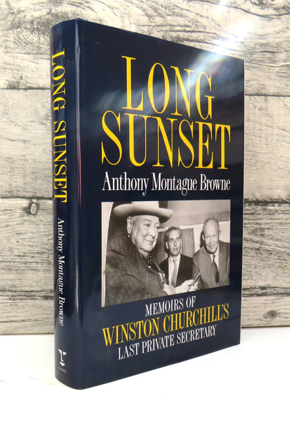 Long Sunset Memoirs of Winston Churchill's Last Private Secretary By Anthony Montague Browne 1995 book front cover