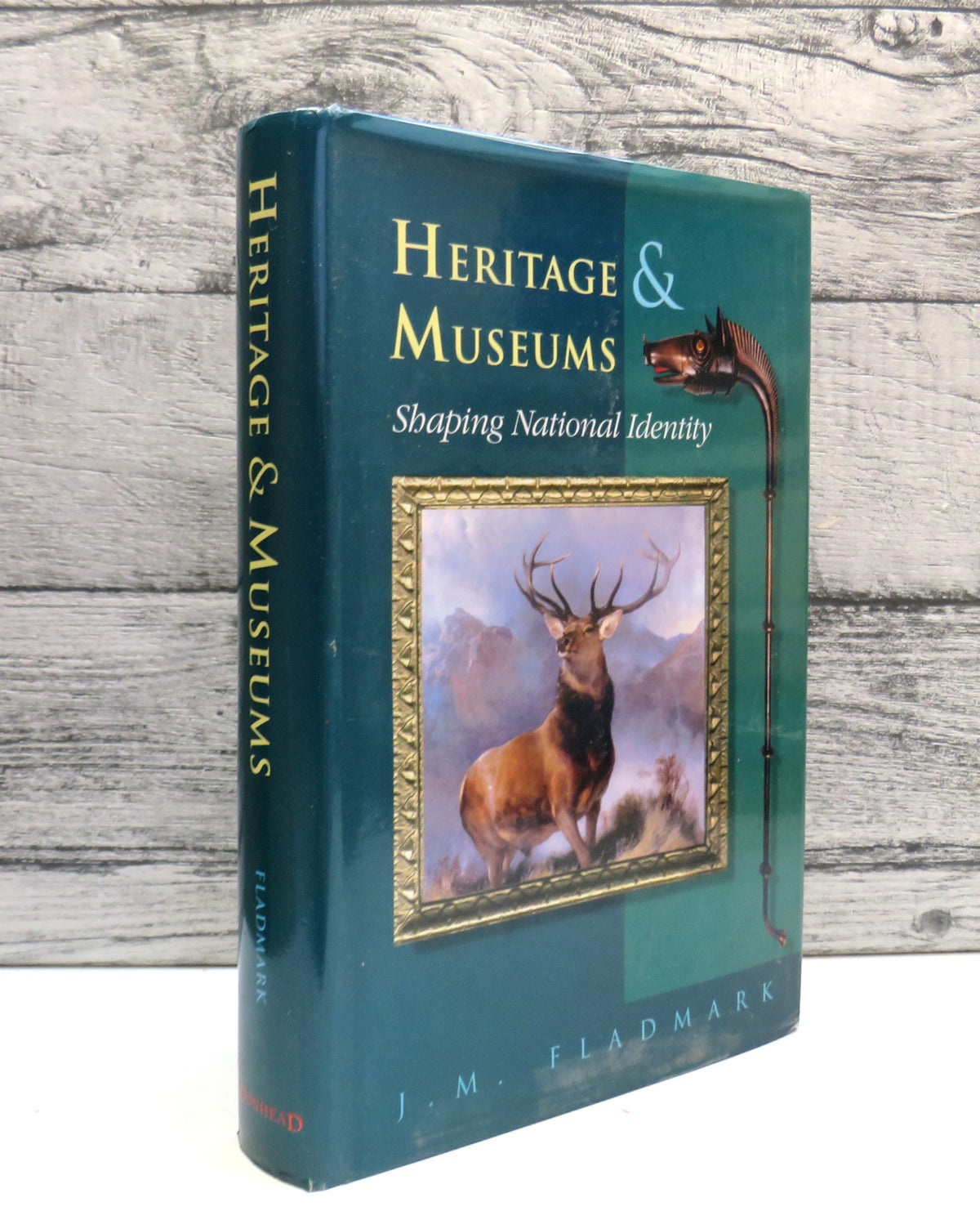 Heritage and Museums Shaping National Identity Edited By J.M. Fladmark 1999 book front cover