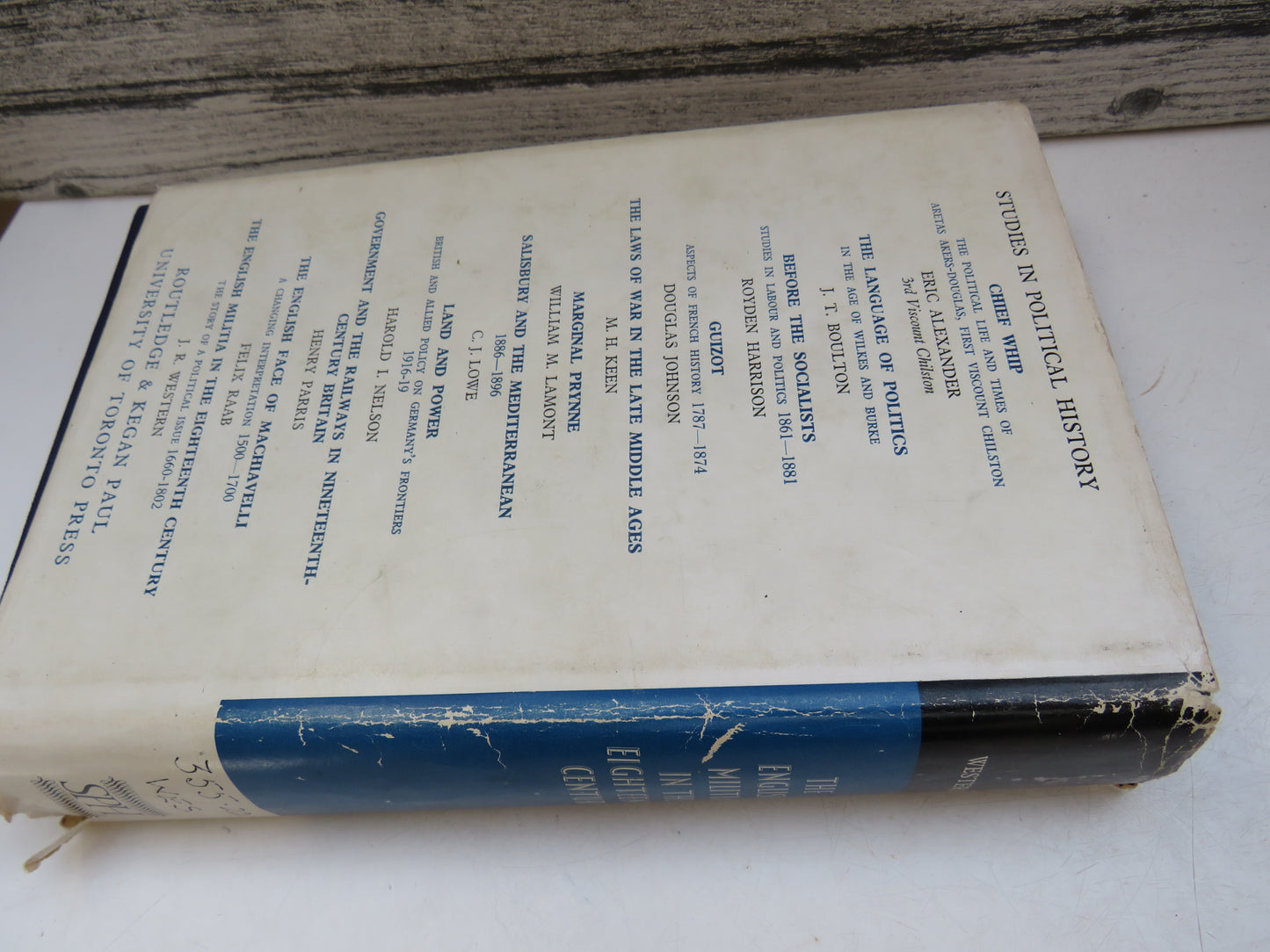 The English Militia In The Eighteenth Century The Story of a Political Issue 1660-1802 By J.R. Western 1965