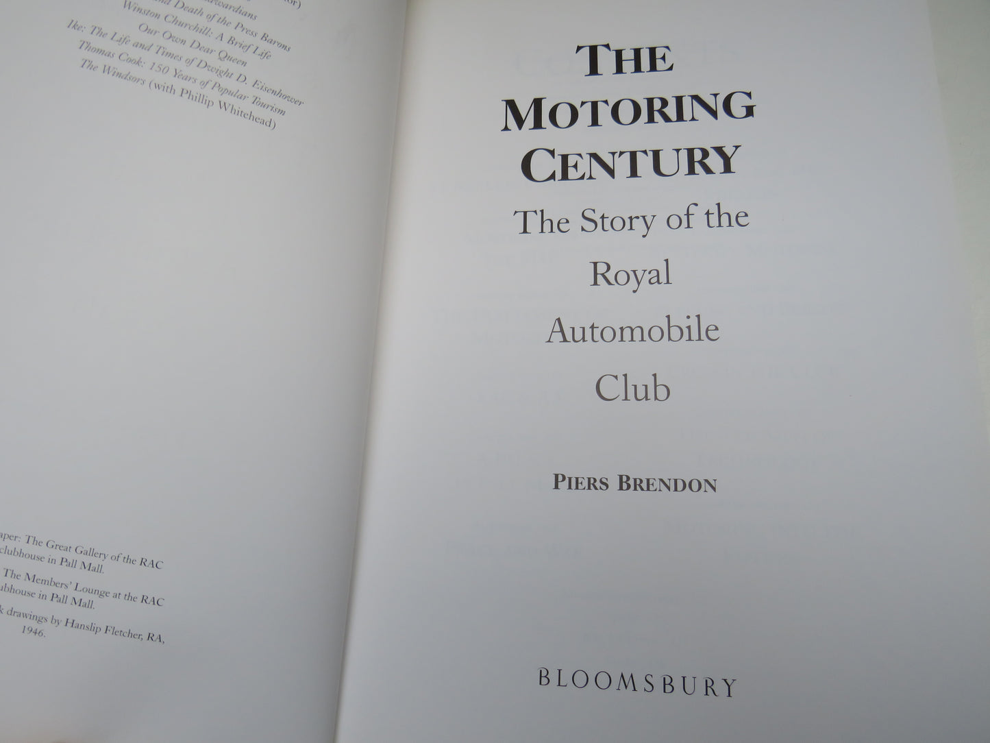 The Motoring Century The Story of the Royal Automobile Club By Piers Brendon 1997